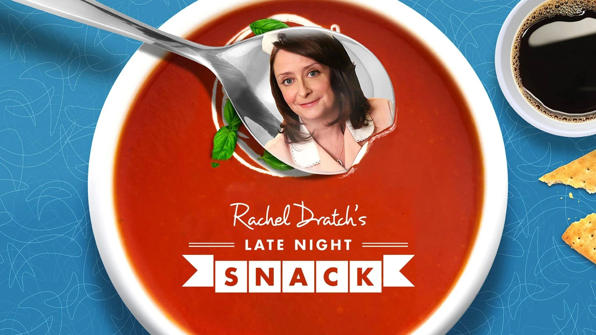 Rachel Dratch's Late Night Snack