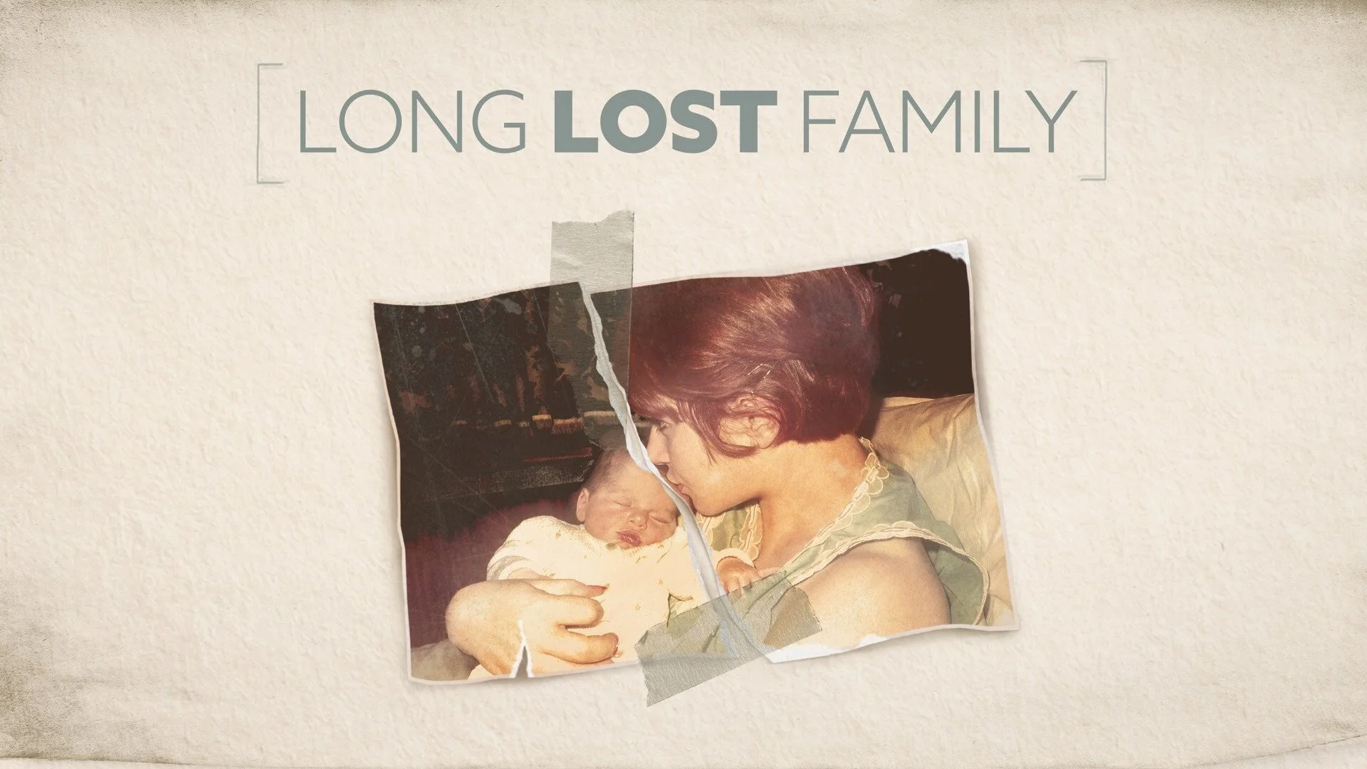 Long Lost Family