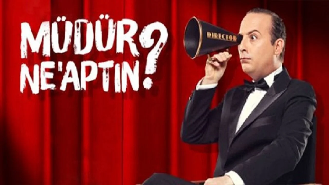 Müdür Ne'aptın?