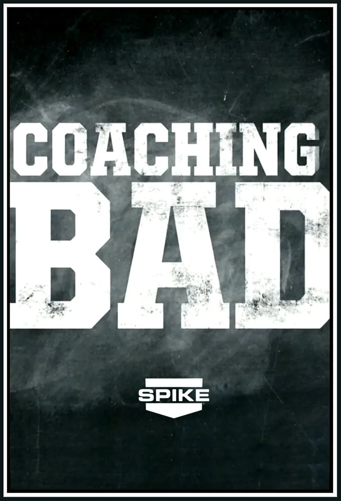 Coaching Bad poster