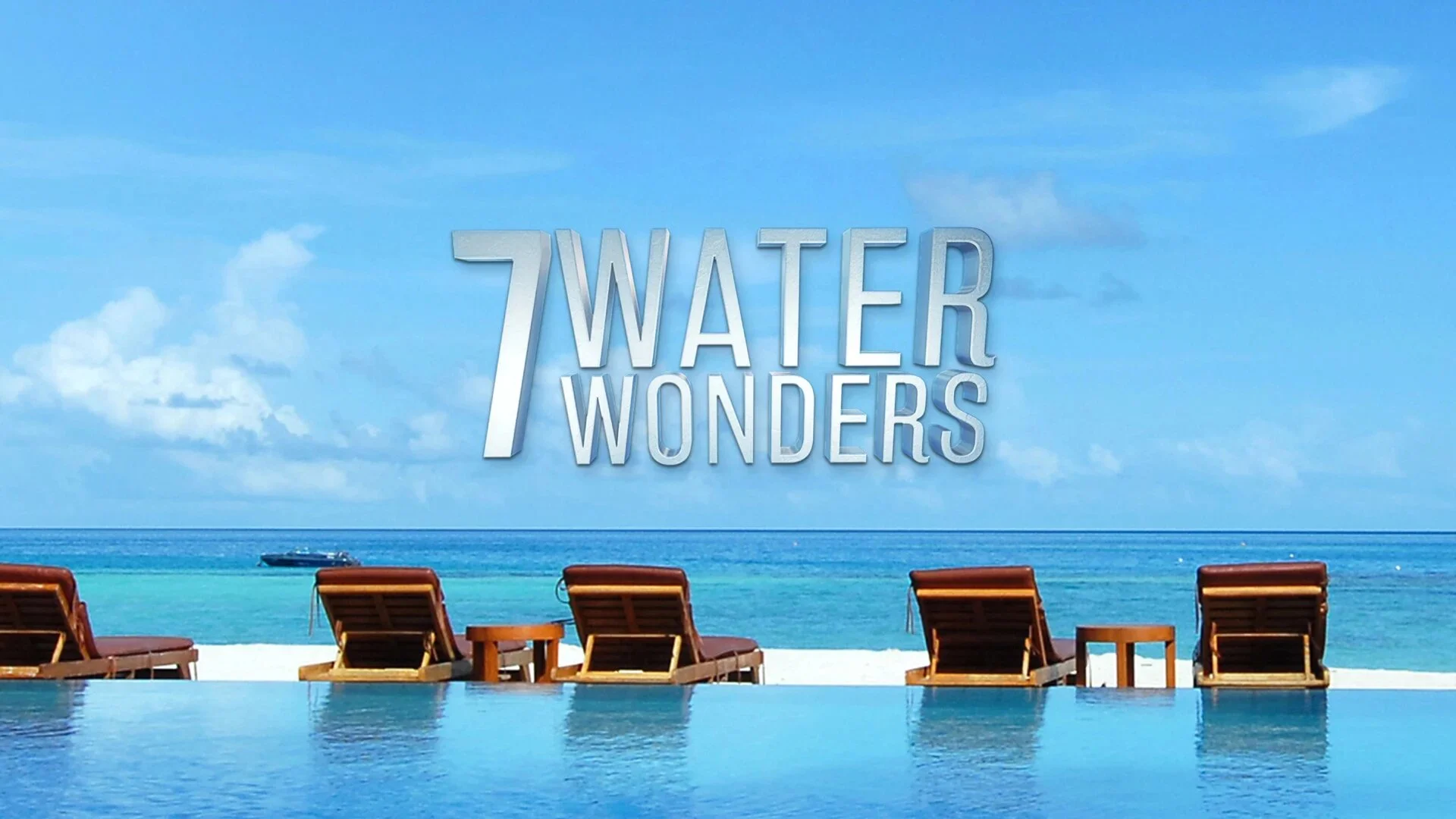 7 Water Wonders