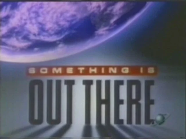 Something is Out There