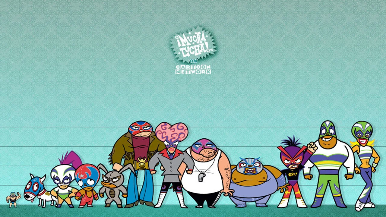 Ă‚Ë‡Mucha Lucha!