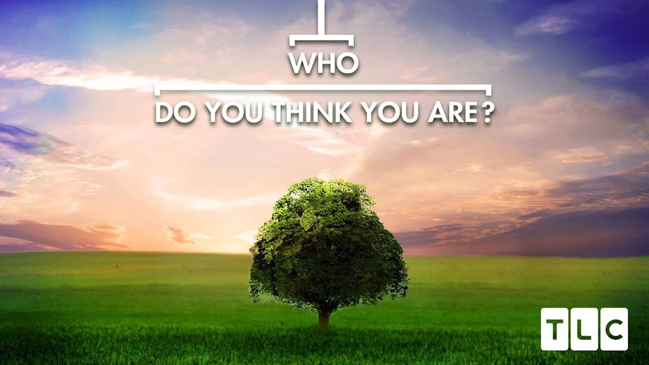 Who Do You Think You Are?