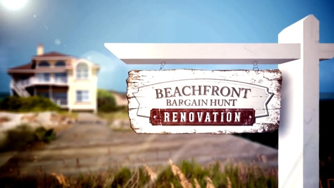 Beachfront Bargain Hunt: Renovation