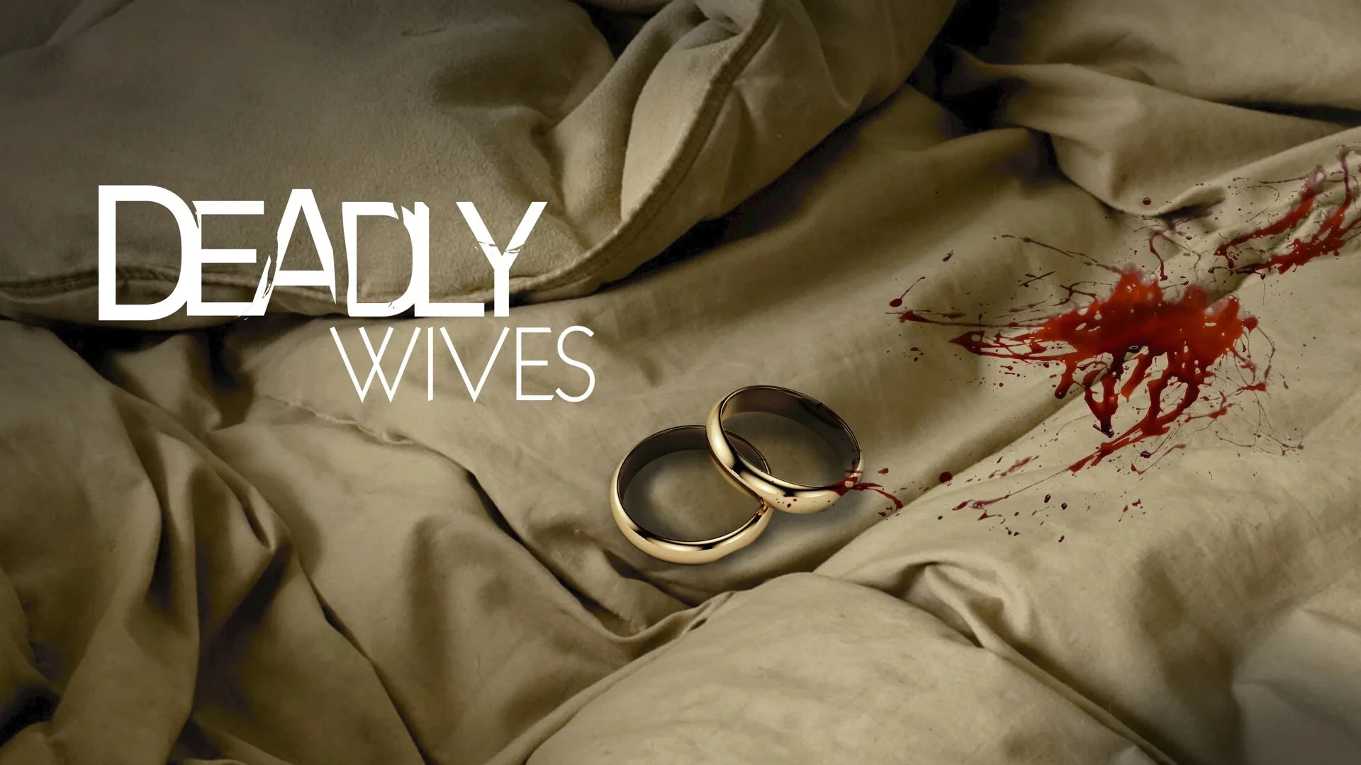Deadly Wives – Bis dass der Tod uns scheidet
