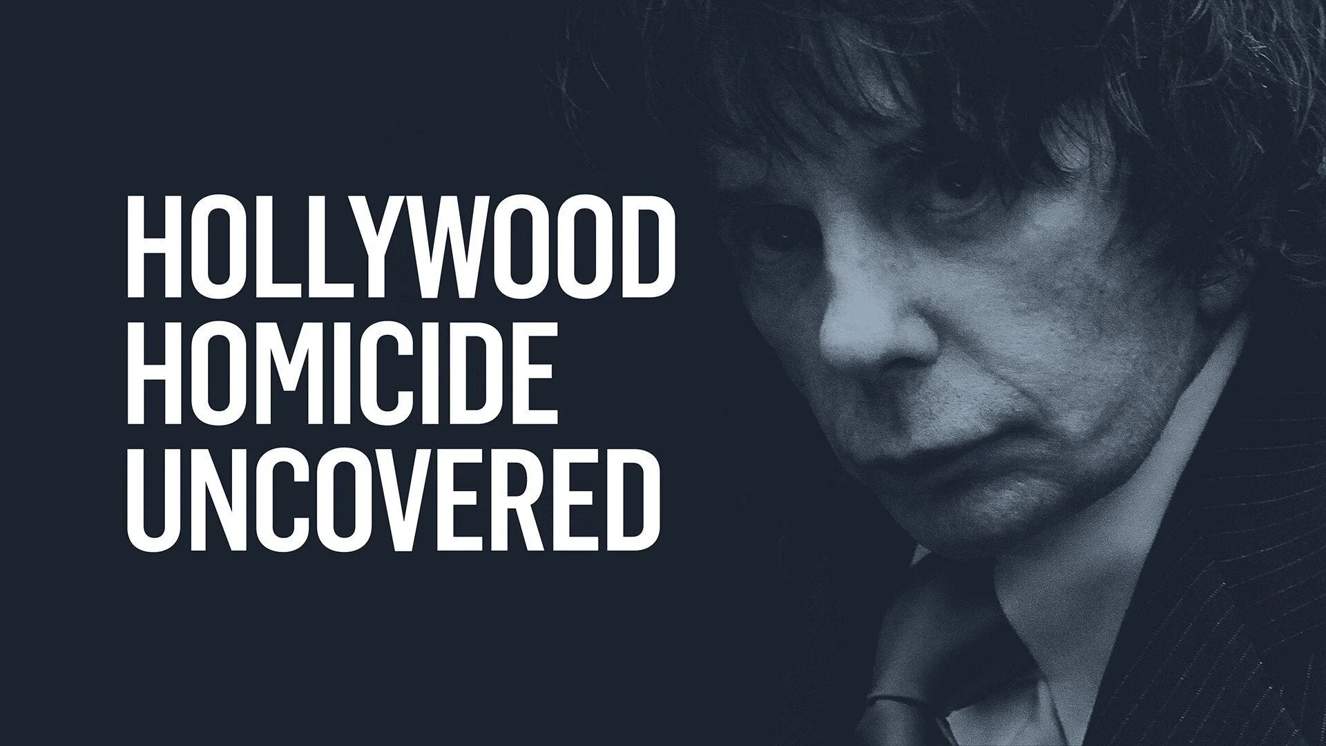 Hollywood Homicide Uncovered