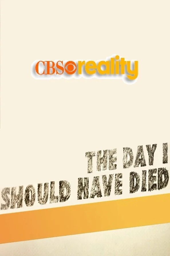 The Day I Should Have Died Poster