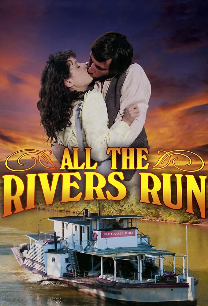 Affiche de All the Rivers Run
