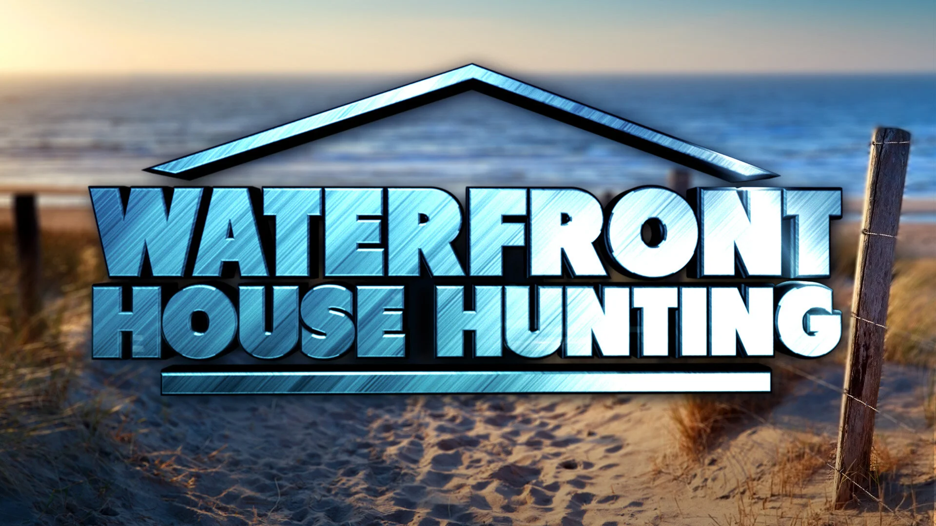 Waterfront House Hunting