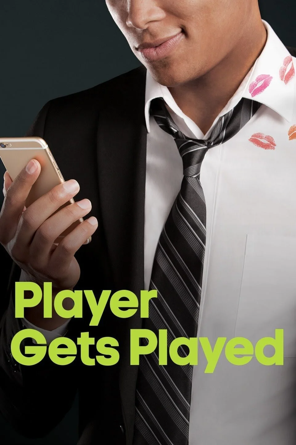 Affiche de Player Gets Played