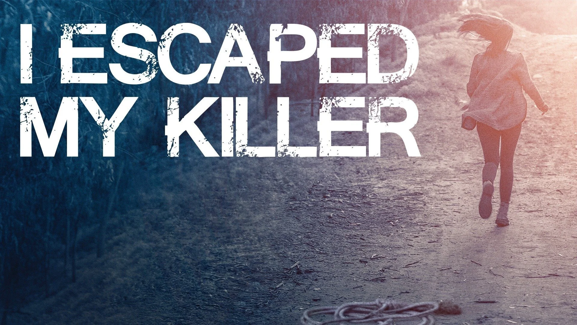 I Escaped My Killer