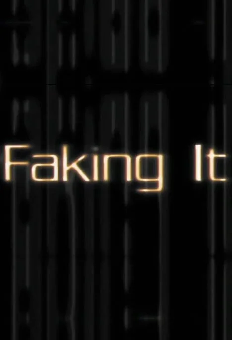 Poster di Faking It