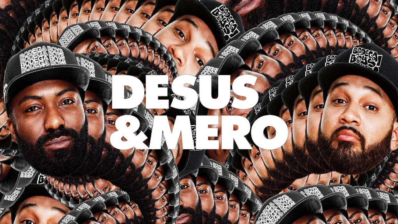Desus & Mero