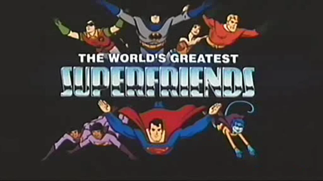 The World's Greatest Super Friends!