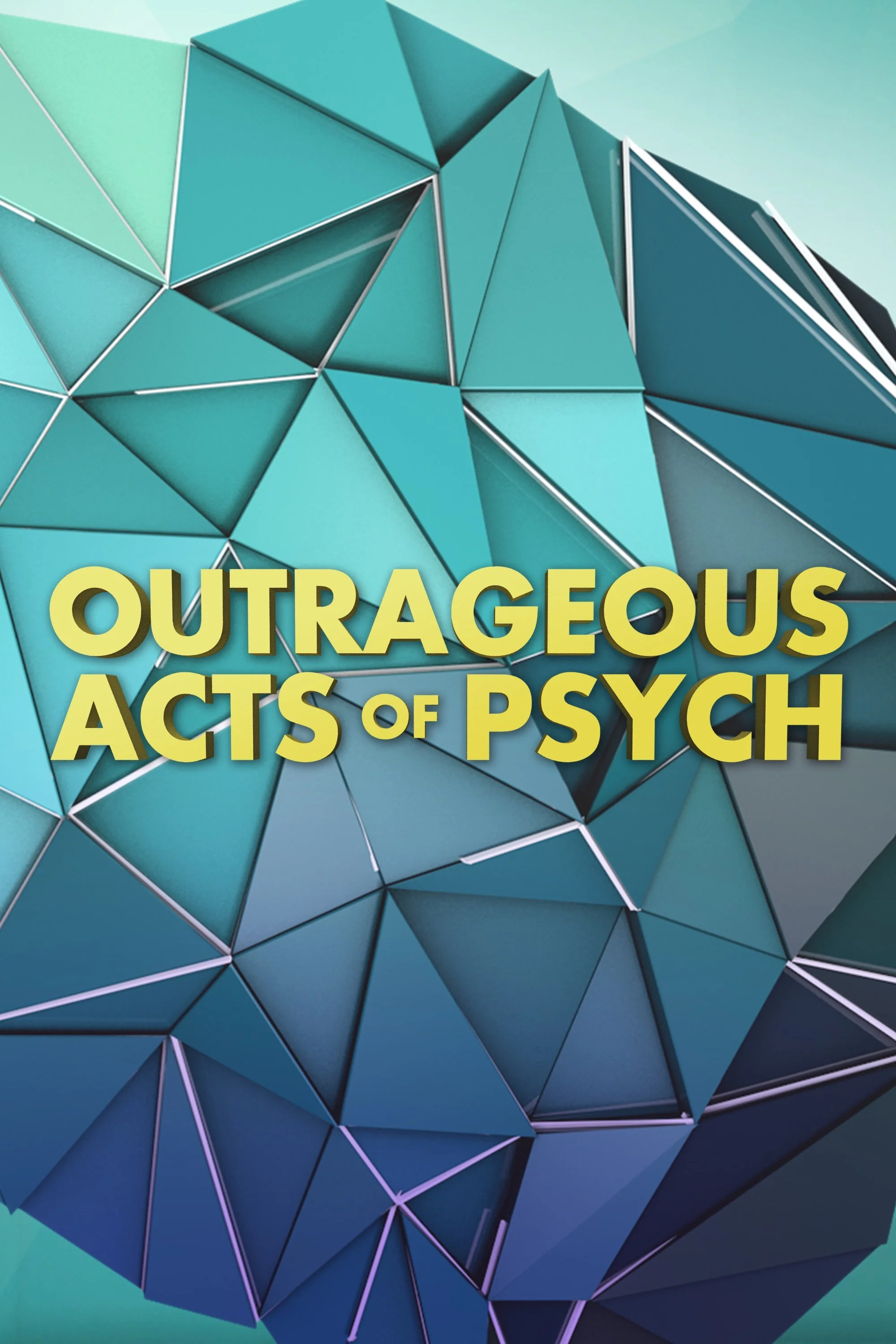 Outrageous Acts of Psych poster