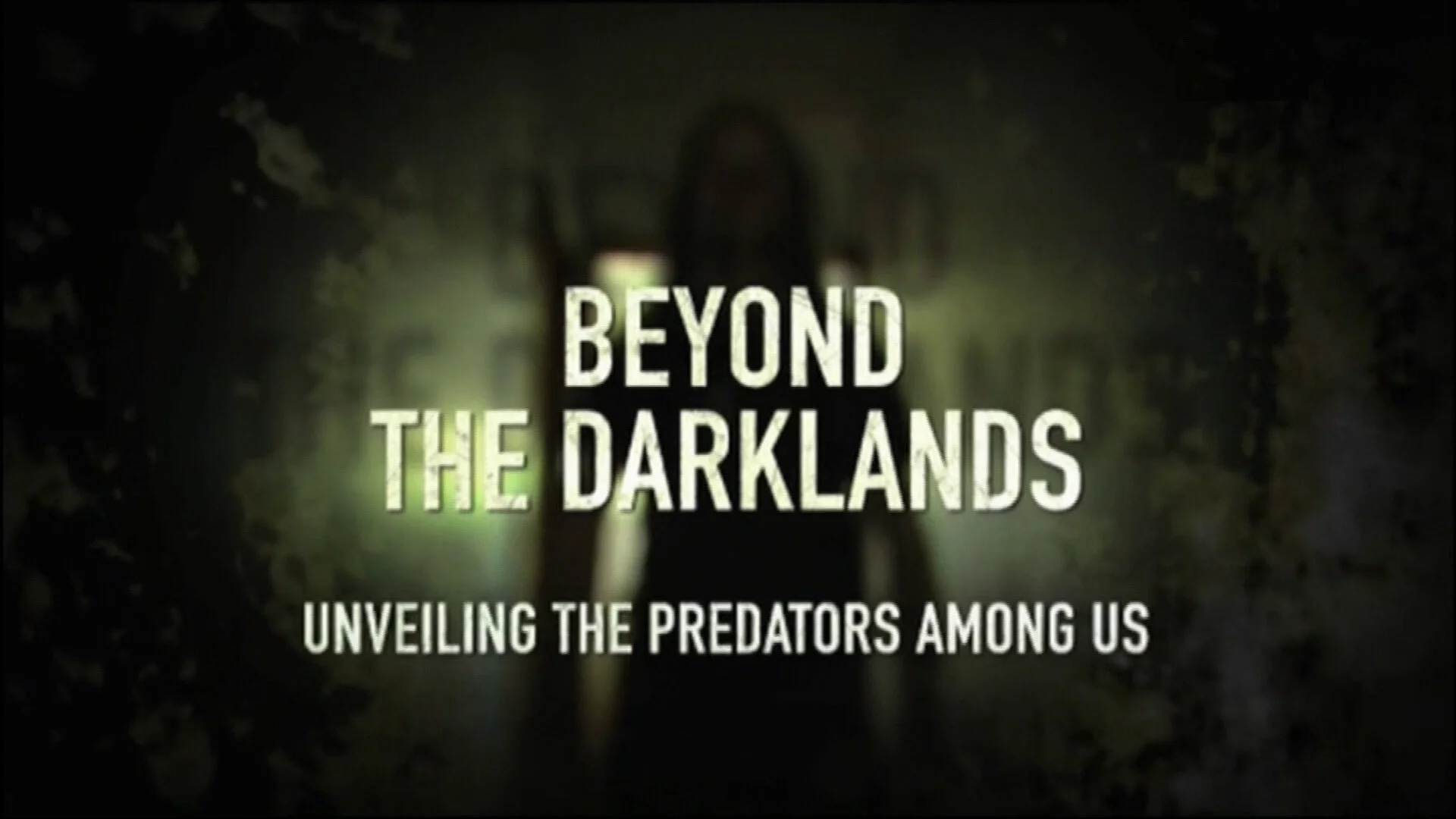 Beyond the Darklands