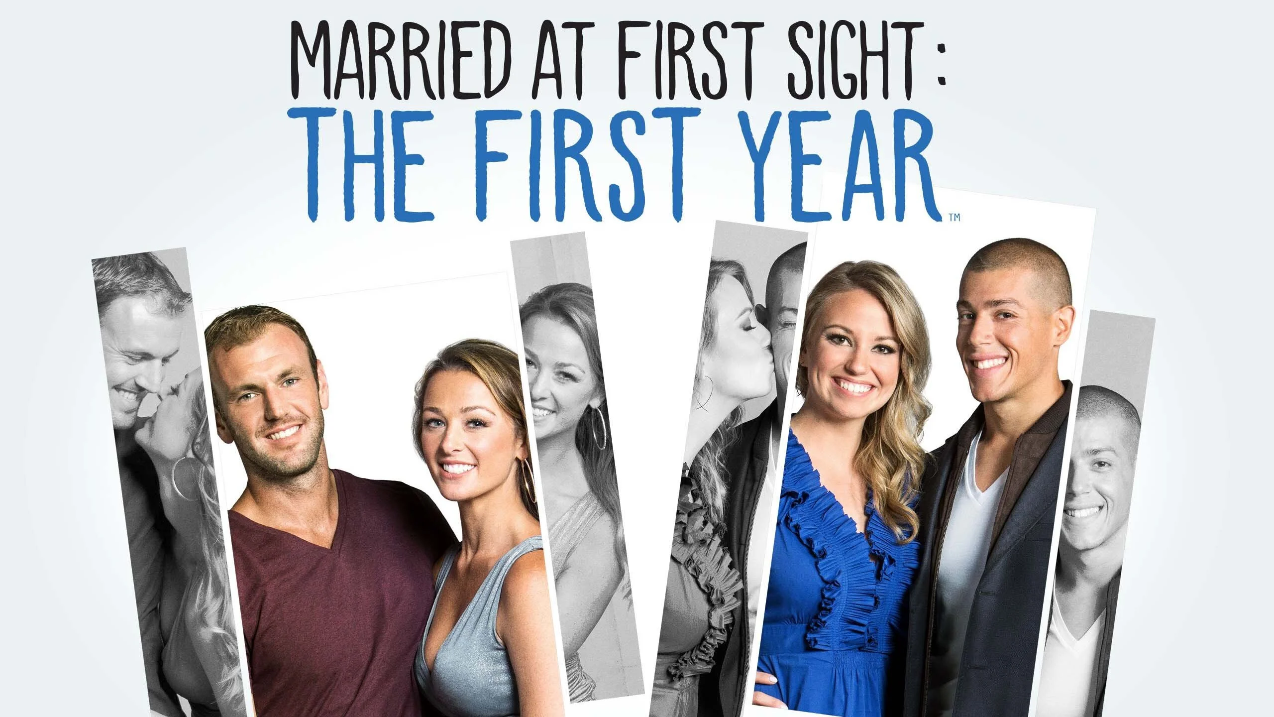 Married at First Sight: The First Year