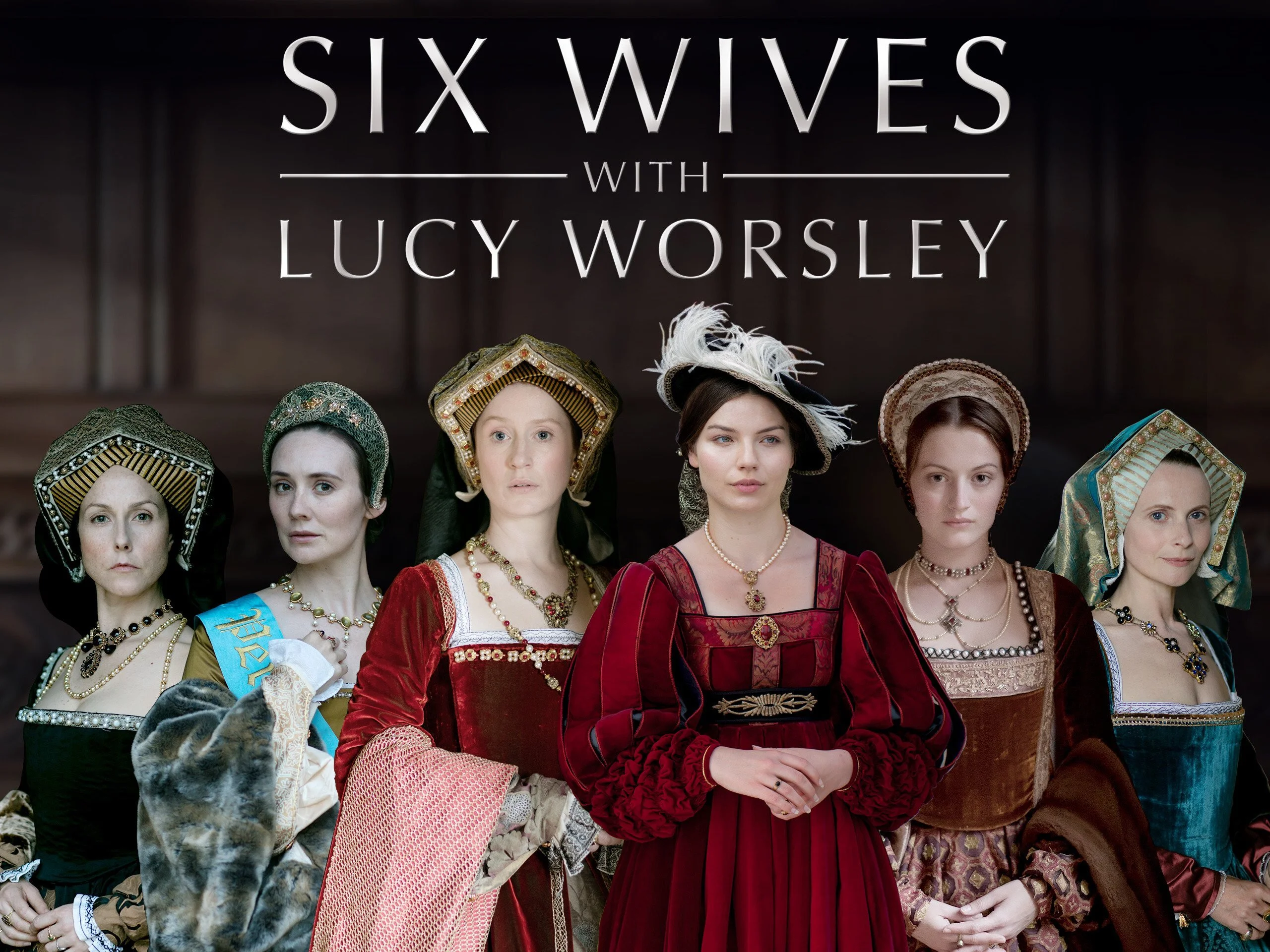 Six Wives with Lucy Worsley