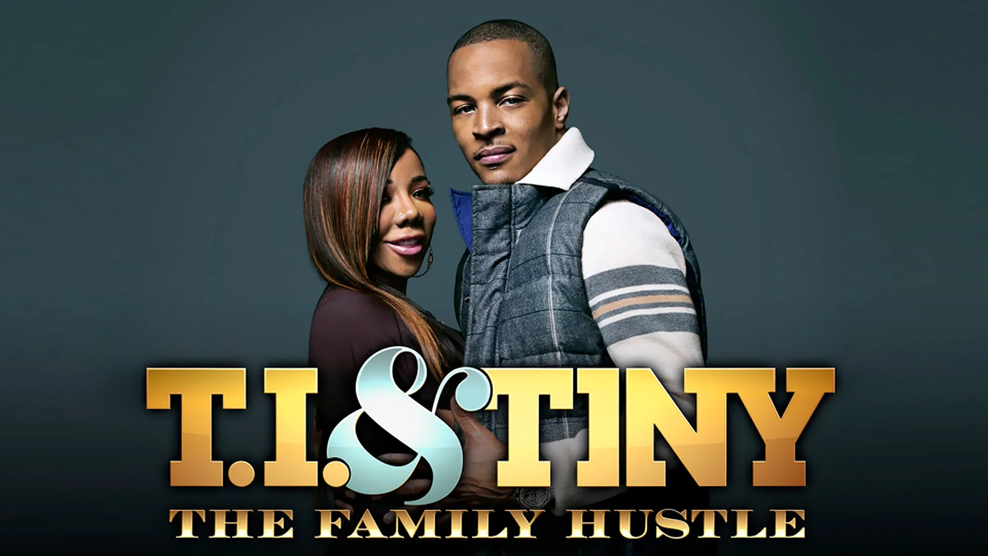 T.I. and Tiny: The Family Hustle