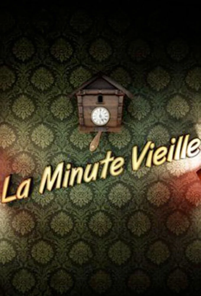 La minute vieille afişi