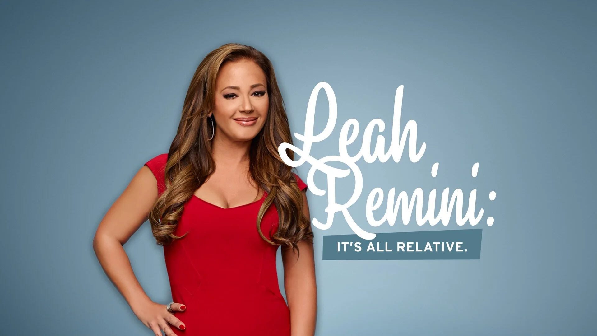 Leah Remini: It's All Relative