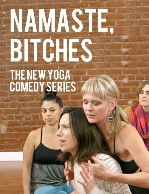 Pôster de Namaste, Bitches
