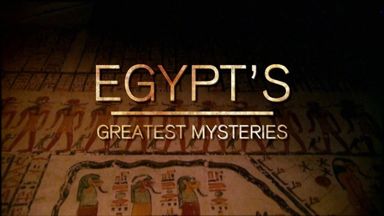 Egypt's Greatest Mysteries