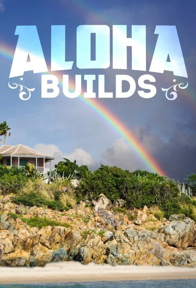 Affiche de Aloha Builds