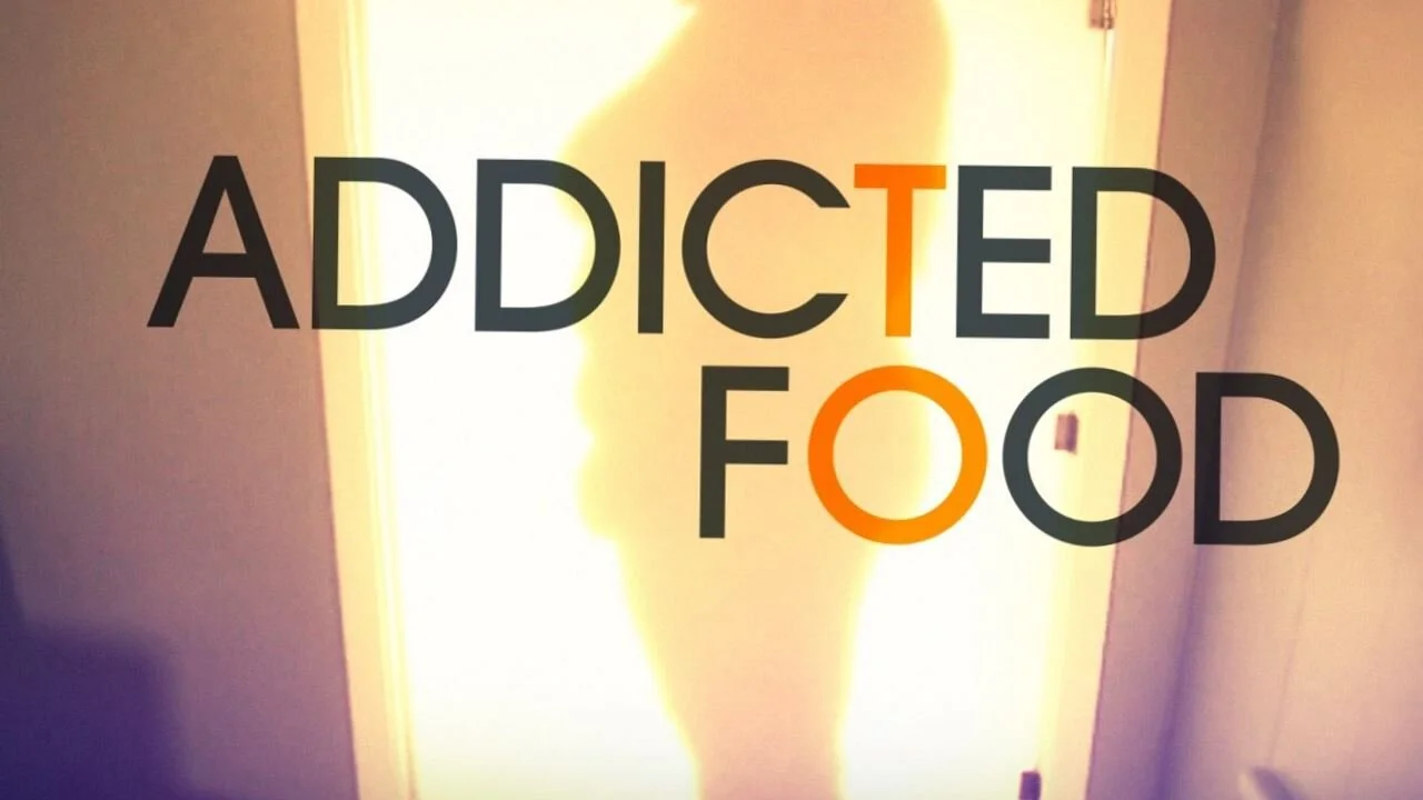 Addicted to Food