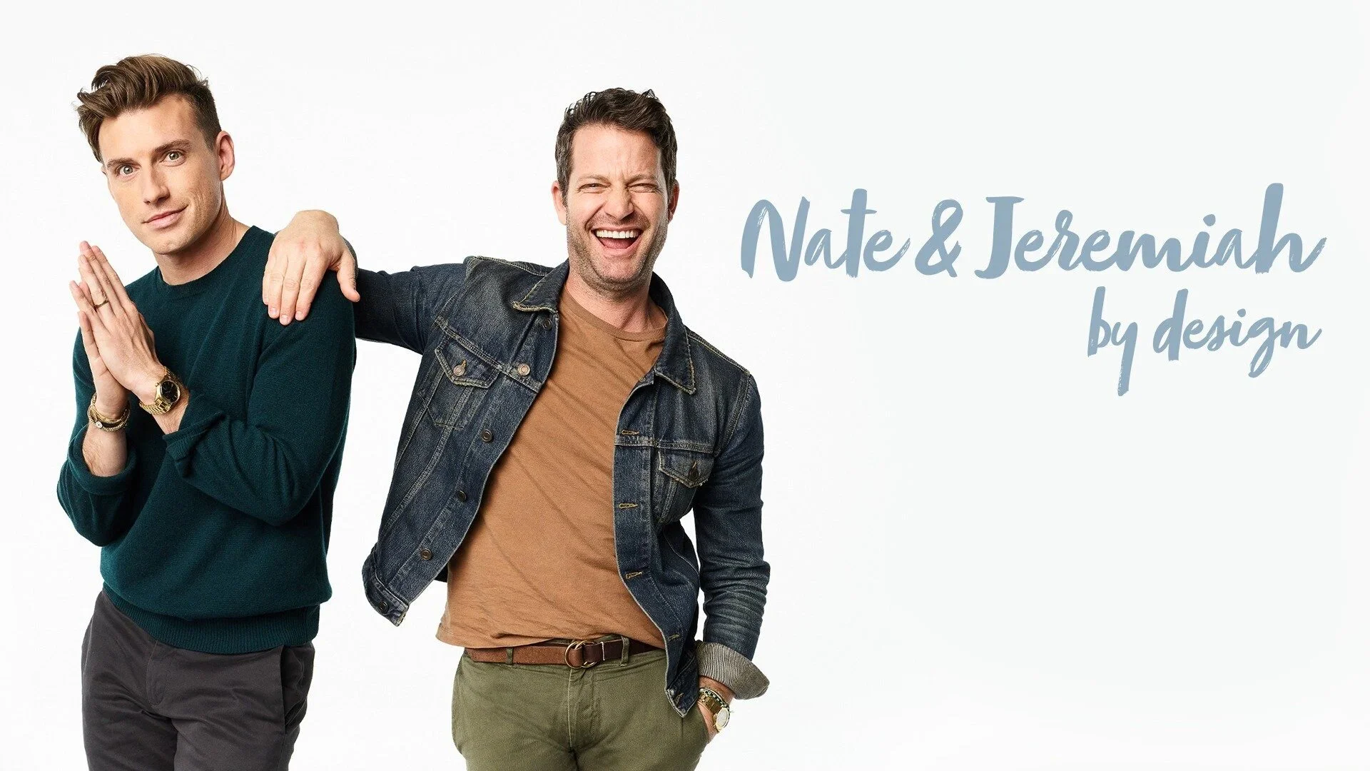 Nate and Jeremiah by Design