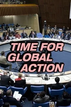Time for Global Action poster