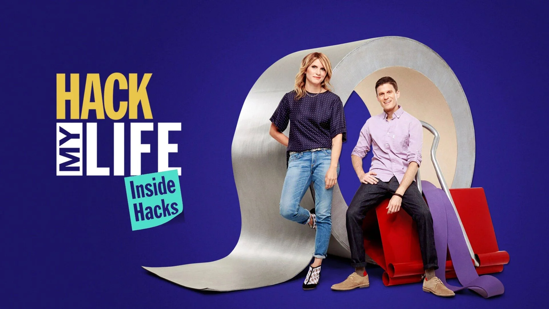 Hack My Life: Inside Hacks