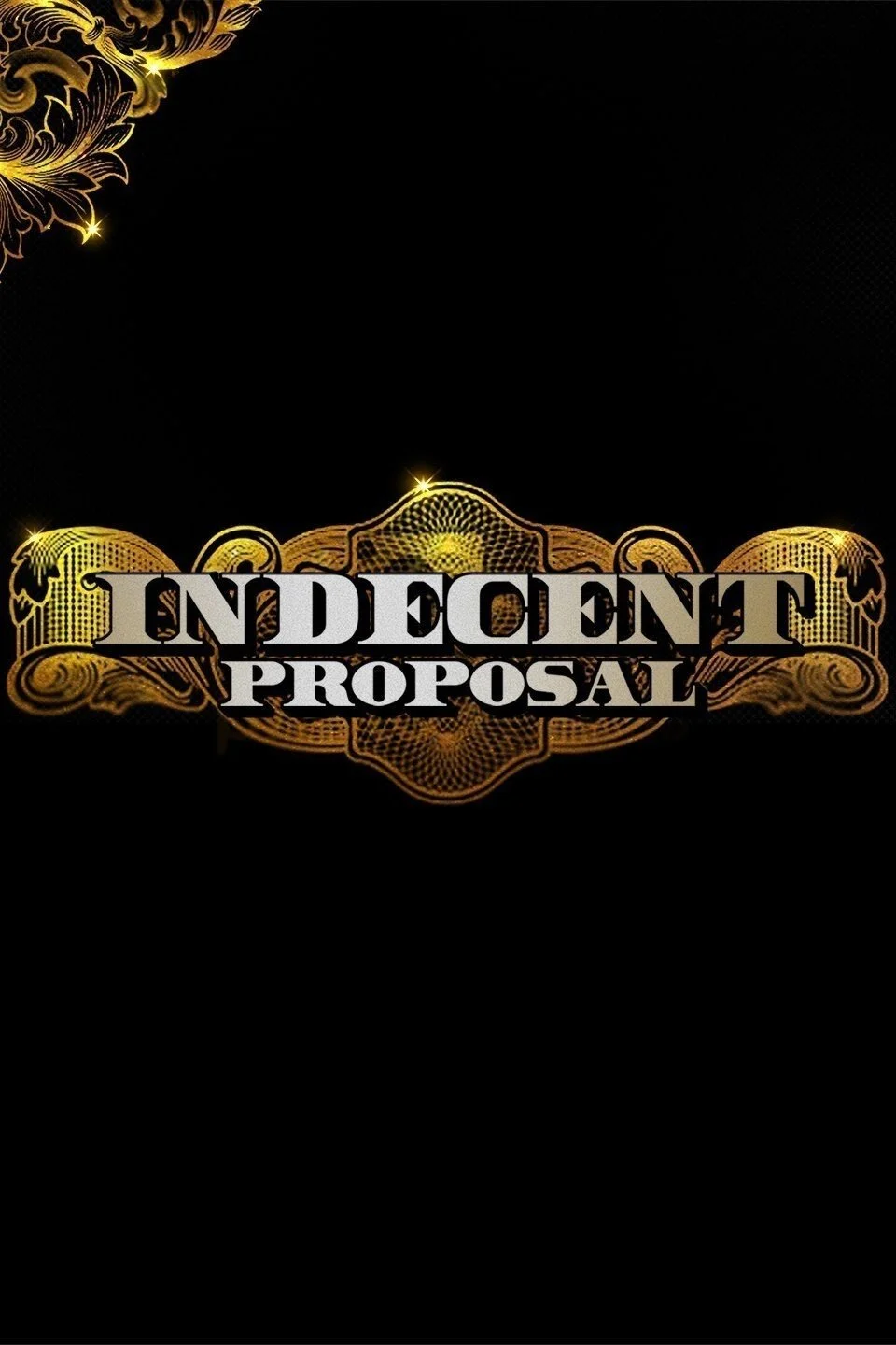 Indecent Proposal poster