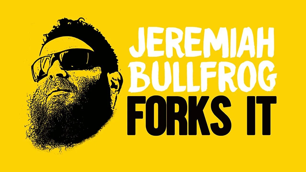 Jeremiah Bullfrog Forks It!