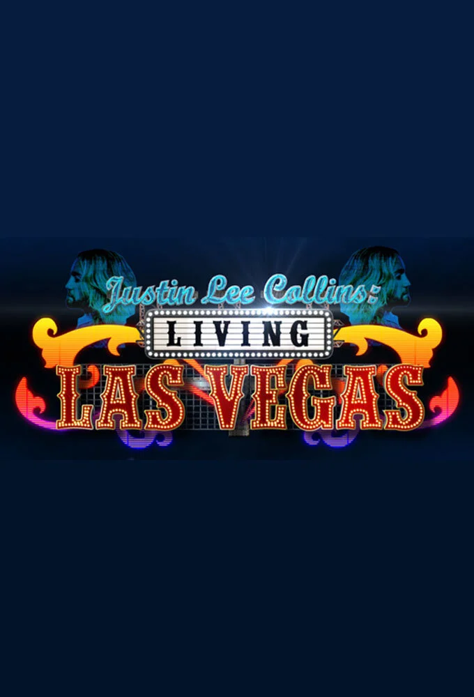 Justin Lee Collins: Living Las Vegas