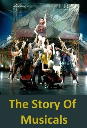 The Story of Musicals