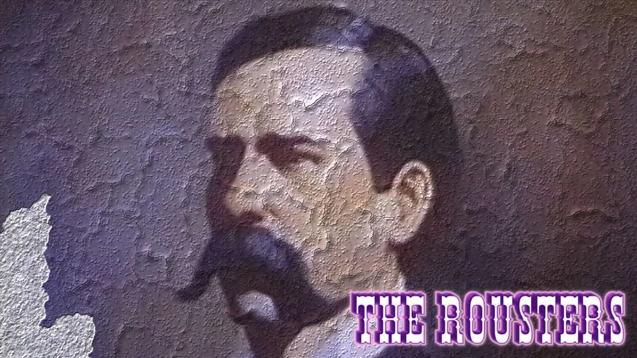 The Rousters