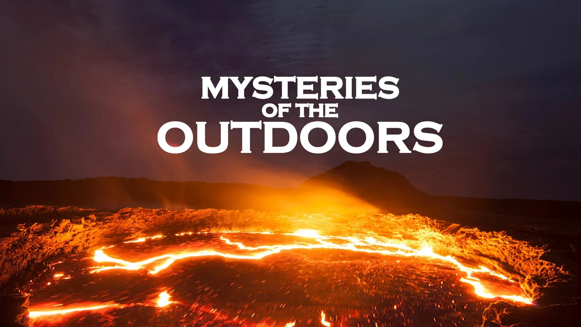 Mysteries of the Outdoors