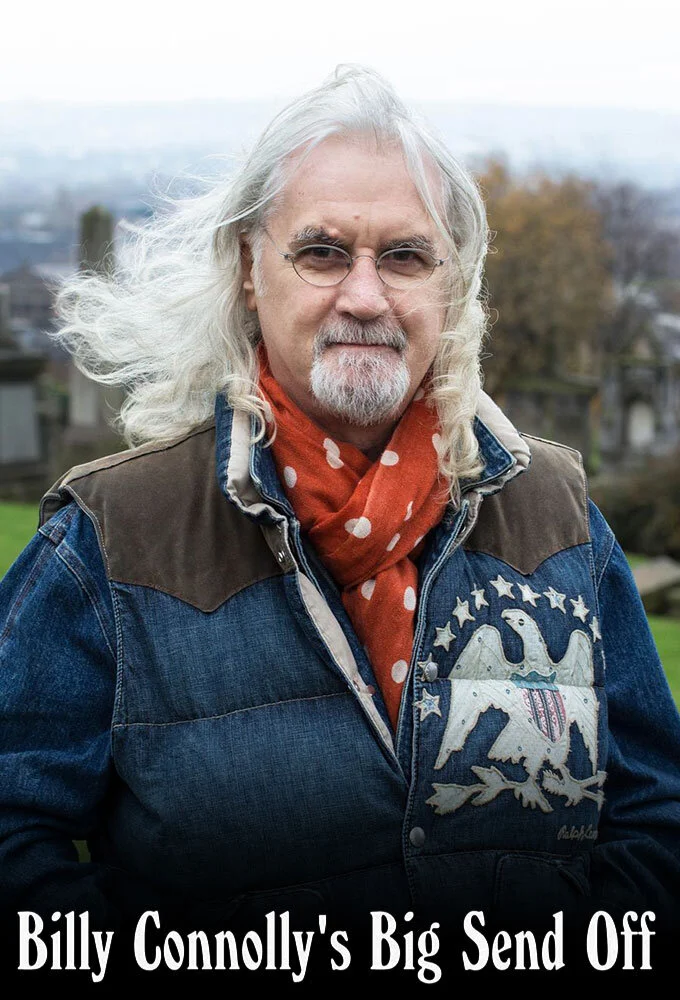 Billy Connolly's Big Send Off