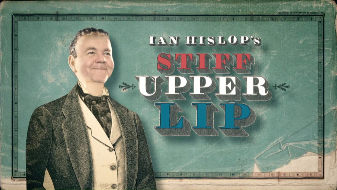 Ian Hislop's Stiff Upper Lip - An Emotional History of Britain