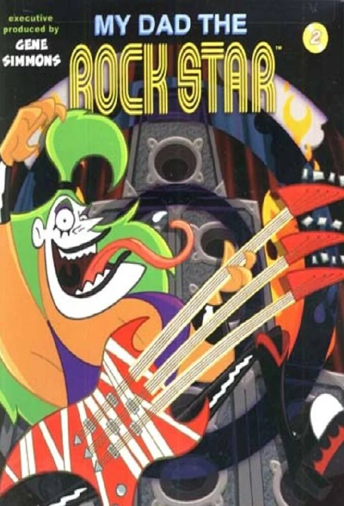 My Dad the Rock Star Poster
