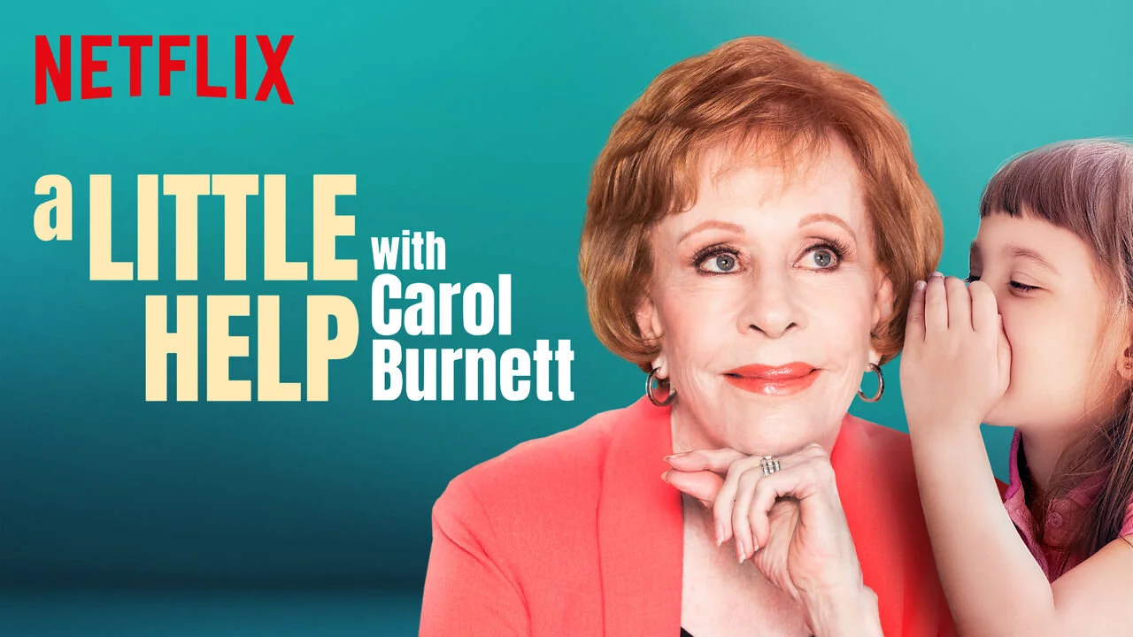 A Little Help with Carol Burnett