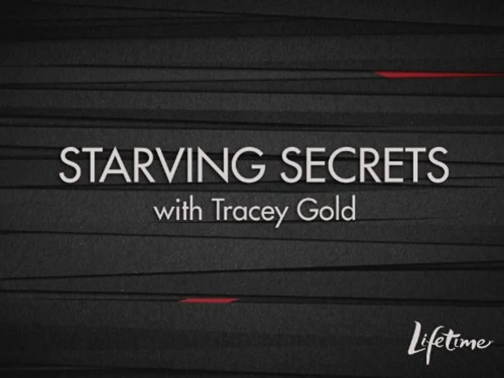 Starving Secrets with Tracey Gold