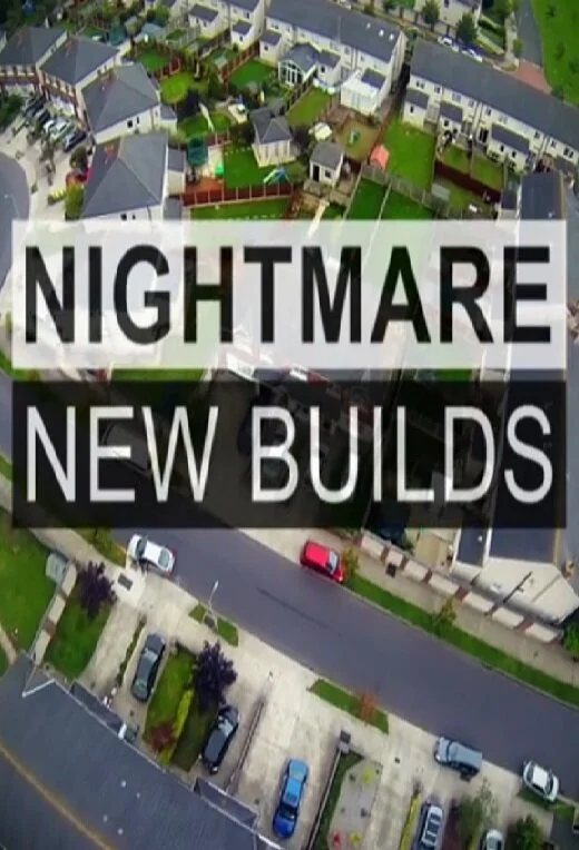 Nightmare New Builds