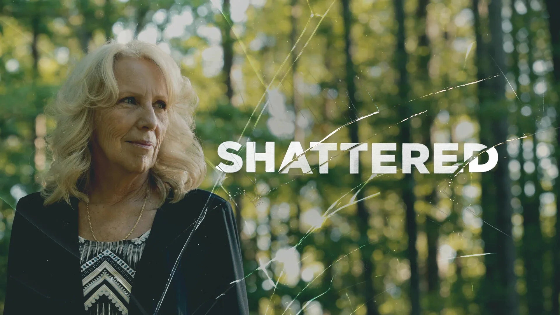 Shattered
