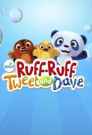 Ruff-Ruff, Tweet & Dave afişi