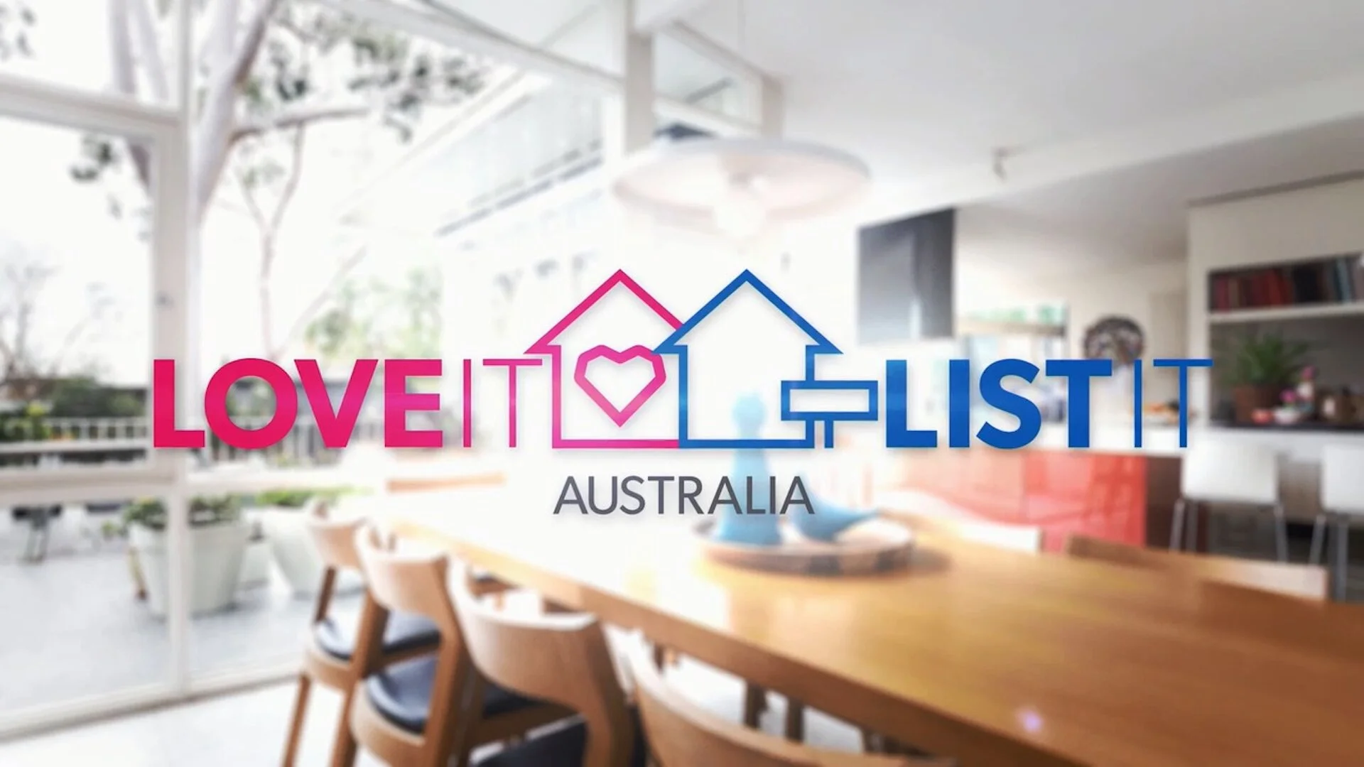 Love It or List It Australia
