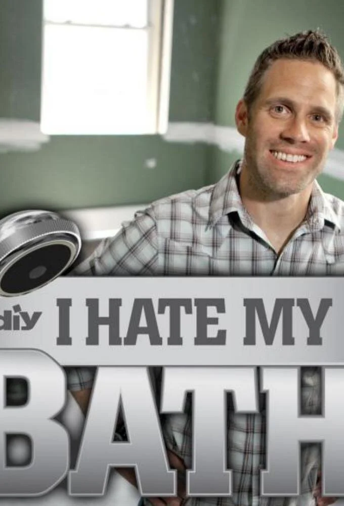 Affiche de I Hate My Bath