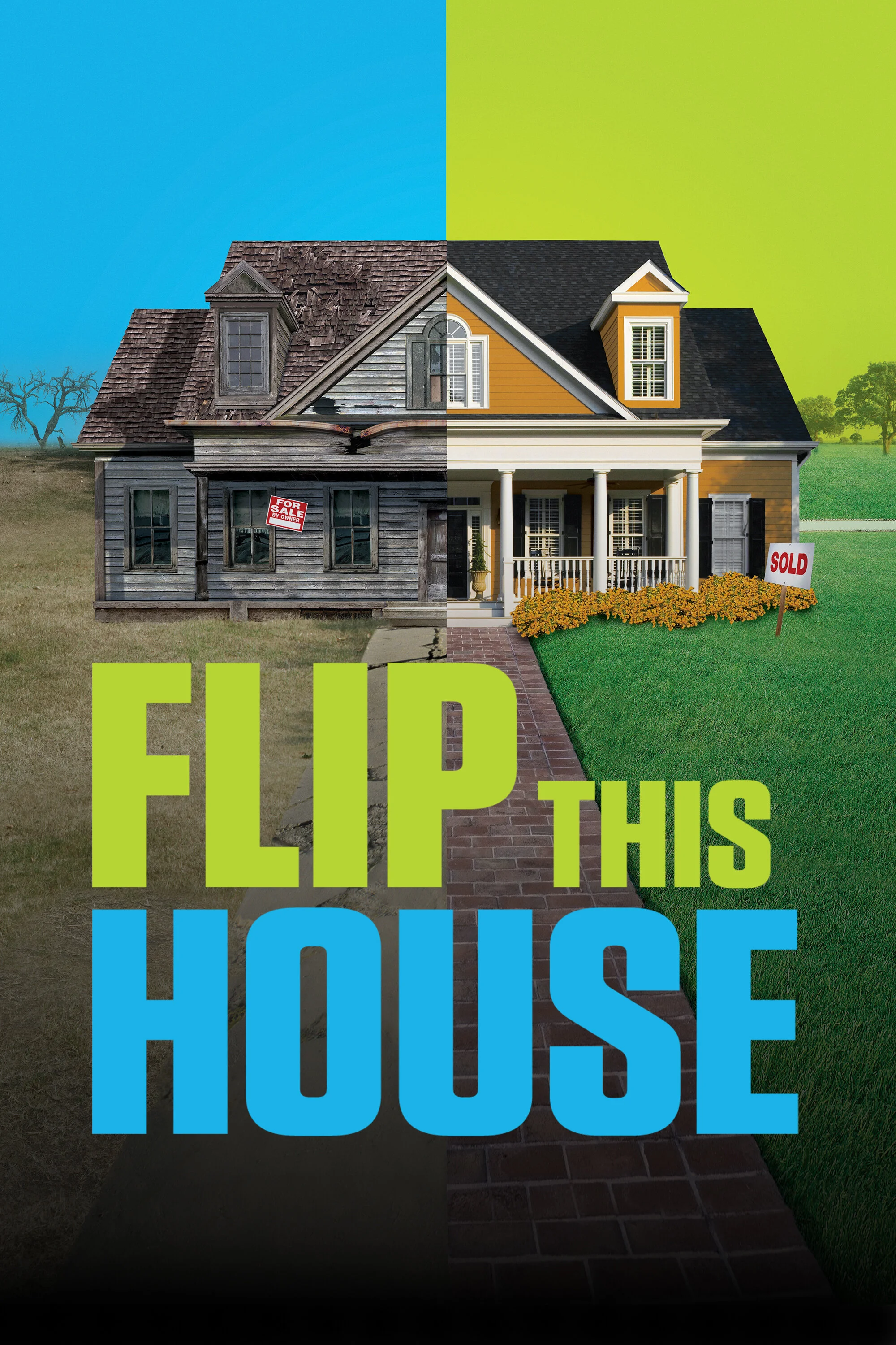 Flip This House poster